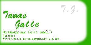tamas galle business card